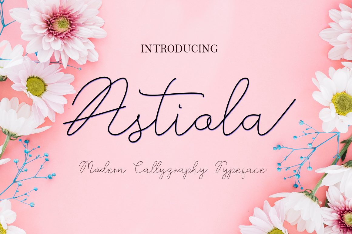 Astiola: A Fresh Script Font for Modern Design