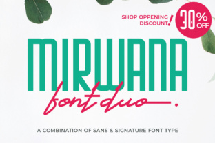 Mirwana: A Font for Digital Design