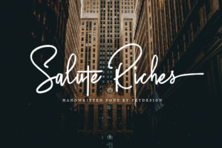 Salute Riches: A Font for Elegant Branding
