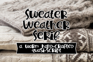 Sweater Weather Serif: A Font for Business Magic